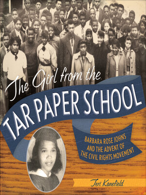 cover image of The Girl from the Tar Paper School